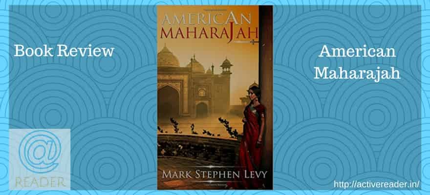 American Maharajah active reader review