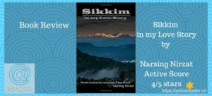 Sikkim in My Love Story book review