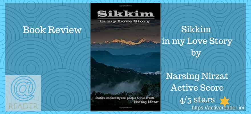 Sikkim in My Love Story book review
