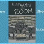 Elephants in the Room by Active Reader Review