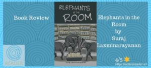 Elephants in the Room by Active Reader Review