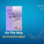 The Moon Wolf by Sanjana Kanamarlapudi – Book Review On The Way Vanisha Uppal Book Review Active Reader