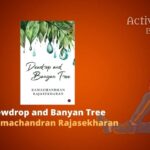 The Moon Wolf by Sanjana Kanamarlapudi – Book Review Dewdrop and Banyan Tree by Ramachandran Rajasekharan book review Active Reader