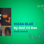 Vizag Blue Anil CS Rao book launch graphic novel