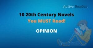 10 20th Century Novels You MUST Read! List Active Reader Books