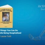 High Tide: Trust Not What the Tide Brings by Hywel Pinto, a book review by Lasse Toft 70 Things You Can Do While Being Hospitalized Lasse Toft review Active Reader Books