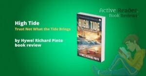 High Tide by hywel Pinto book review Active Reader