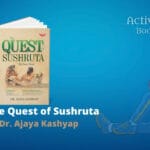 Kapardi by Kolhapur Ramamurthy Book Review The Quest of Sushruta by Dr Ajaya Kashyap Book Review Active Reader Books