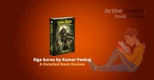 Elga Gorus Kumar Pankaj book review Active Reader